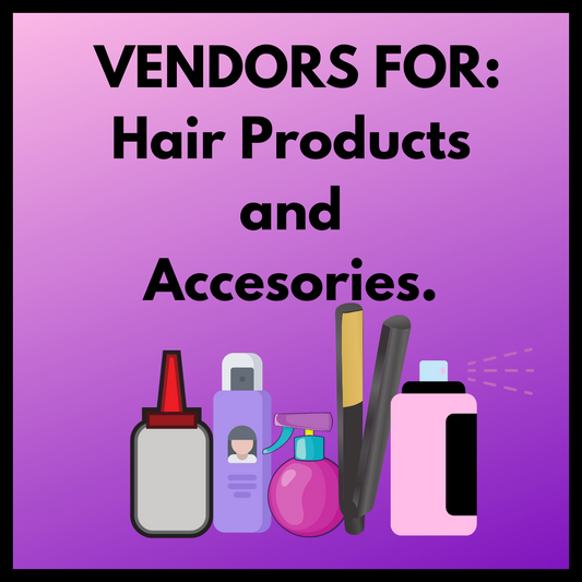 HAIR PRODUCTS & ACCESSORIES - VENDORS